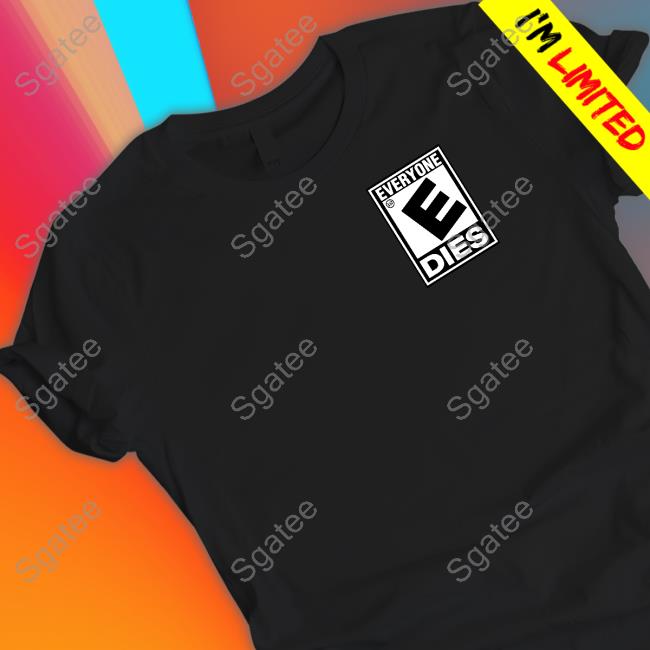 Official Sus Boy Everyone Dies Shirts