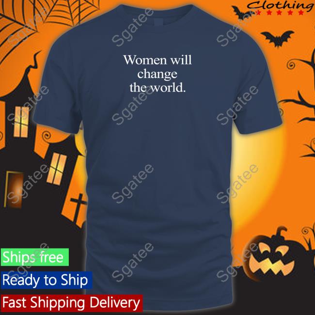 Natasha Stott Despoja Women Will Change The World Hoodie NStottDespoja