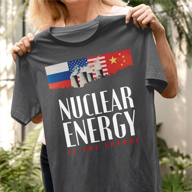 Space Commune Merch Nuclear Energy Is The Future Tee Fox Green Burke Senate