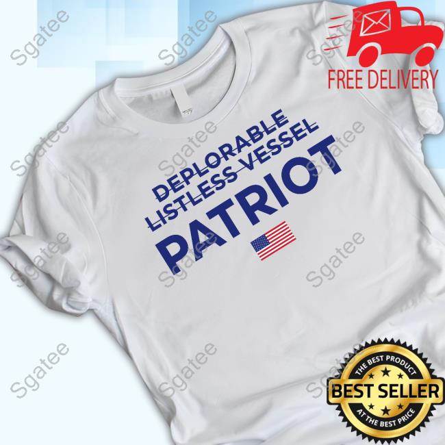 Official Trump Winred Store No Deplorable Listless Vessel Patriot Tee Shirt