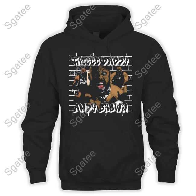 Official IWTV Shop Andy Brown Thiccc Daddy Sweatshirt Beyond Wrestling