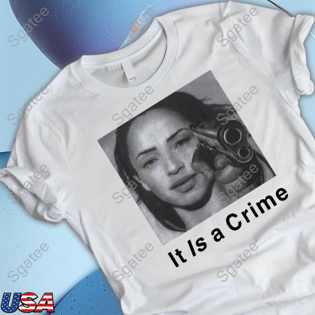 Megantheestyllion Sade Henryjawnson It Is A Crime T Shirt
