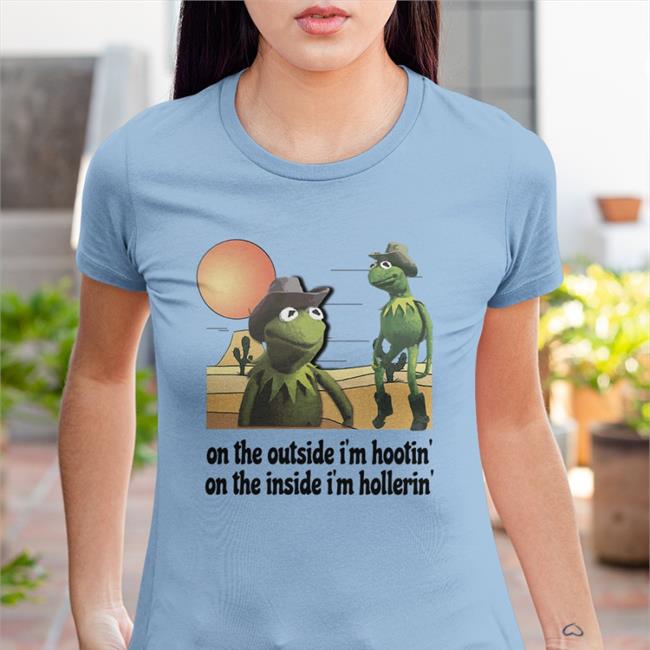 Shithead Steve Merch On The Outside I'm Hootin' On The Inside I'm Hollerin' Hootin & Hollerin Tee Shirt Eric Curtin