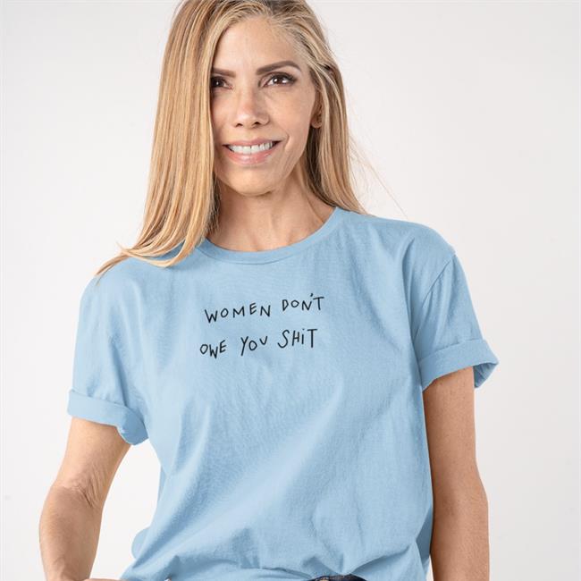 Women Don't Owe You Shit Hoodie