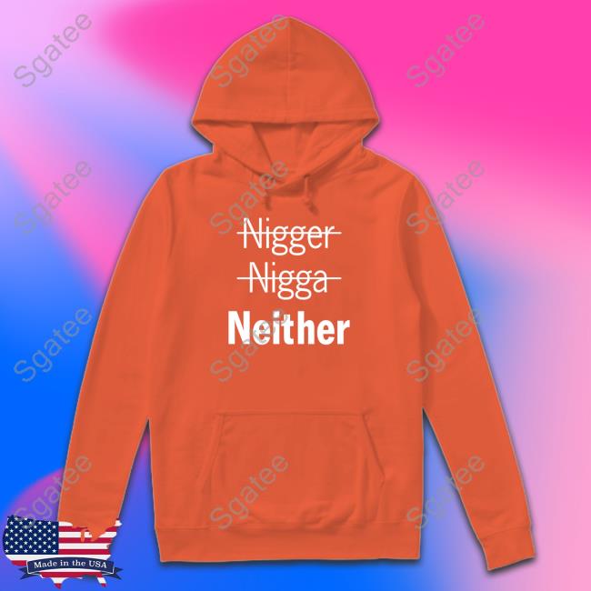 Nigger Nigga Neither Limited Edition Tank Top