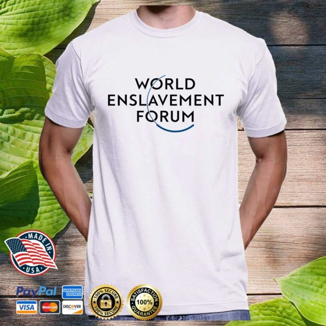 World Enslavement Forum New T-Shirt Wide Awake