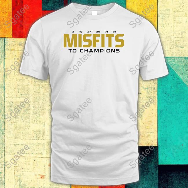 Misfits To Champions T-Shirt