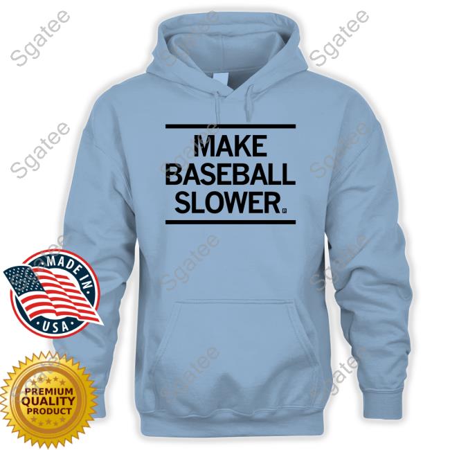 Raygun Merch Make Baseball Slower Shirt