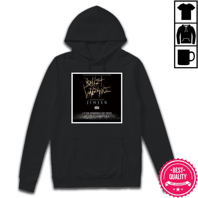 Bullet For My Valentine Jinjer Atreyu 17 De Febrero De 2023 Madrid La Riviera Hooded Sweatshirt