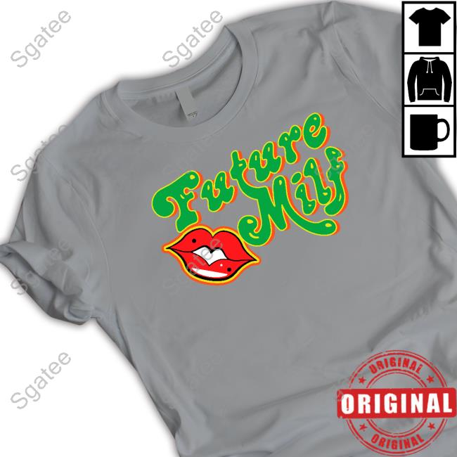 Future M.I.L.F. Hoodie
