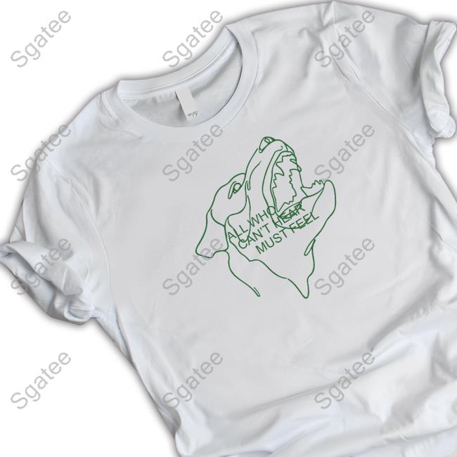 All Who Can’T Hear Must Feel Tank Top