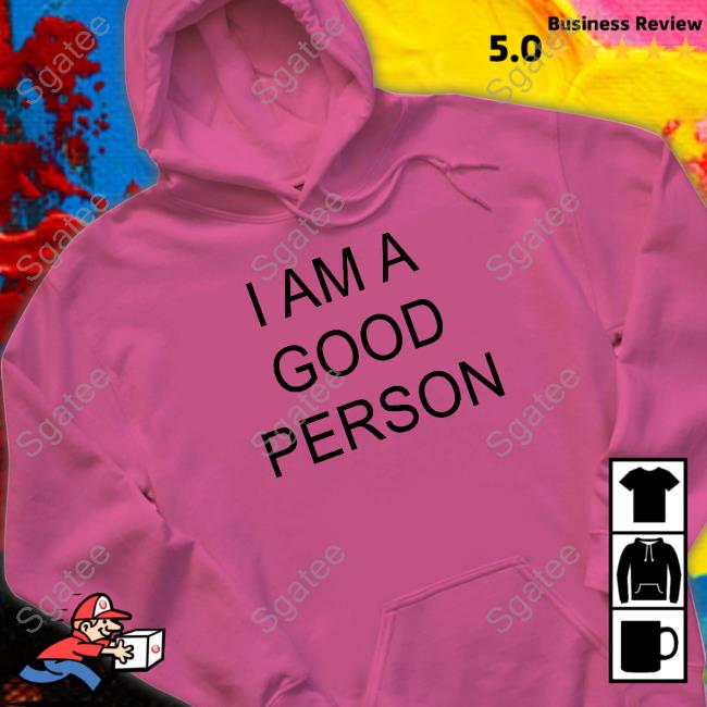 The Babylon Bee I Am A Good Person Tee