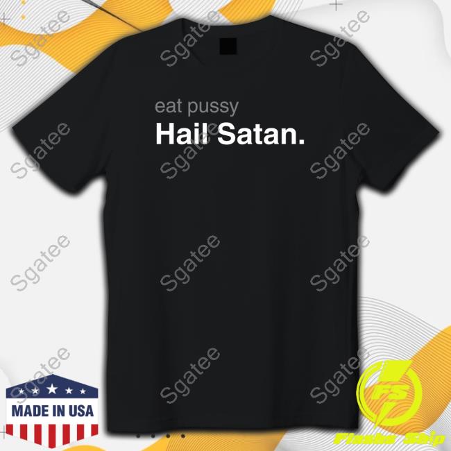 Official Behemoth Metal Shop Holy Blvk Eat Pussy Hail Satan T Shirt