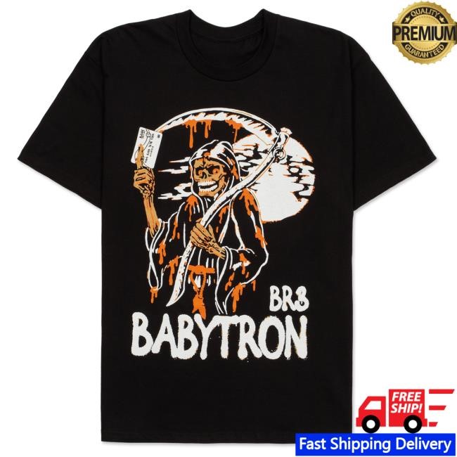 Official Babytron Store Credit Reaper Shirt Baby tron