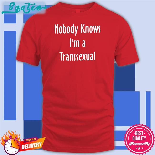 Nobody Knows I'm a Transsexual Hoodies Liv Agar