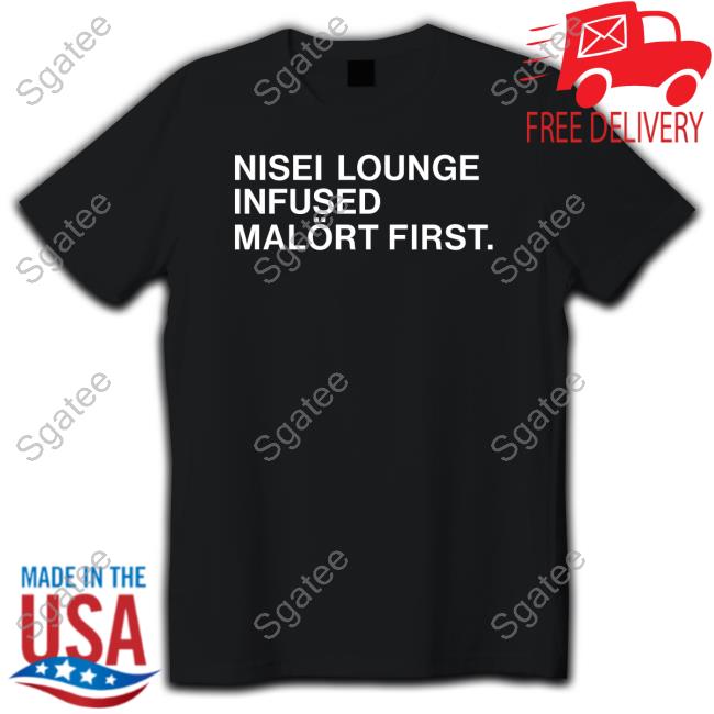 Official Obvious Shirts Merch Nisei Lounge Infused Malört First Shirt