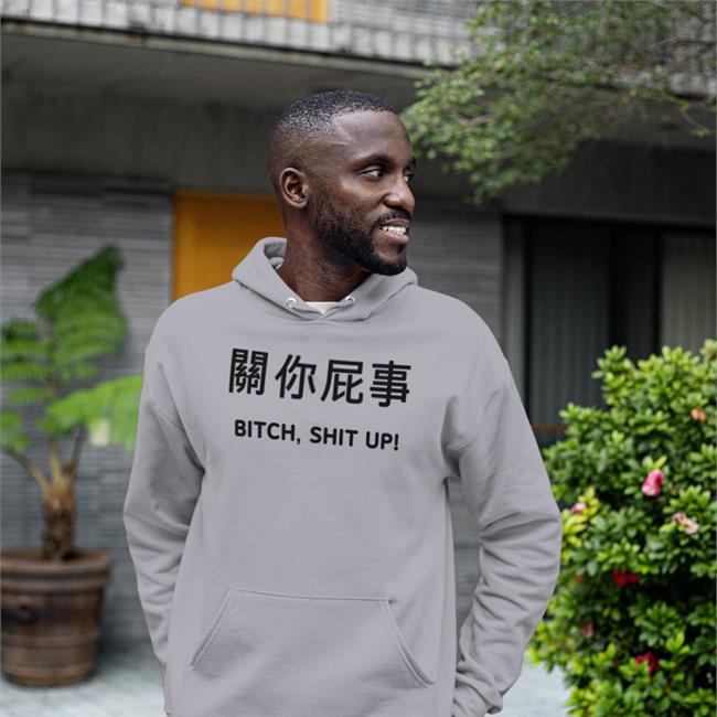 Bitch Shit Up Tee