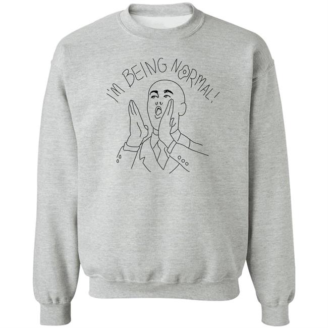 Trevor Collins I'm Being Normal Shirt I'm Being Normal Shirt
