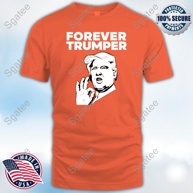 Laura Loomer Forever Trumper Shirt