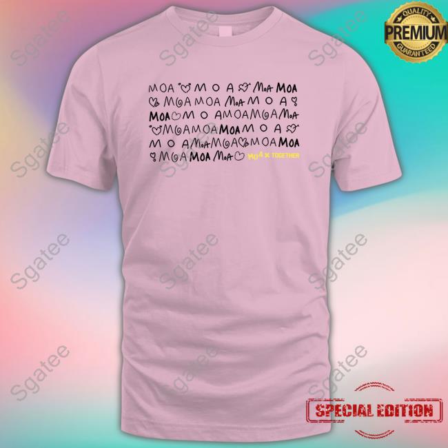 Official Moa X Together Shirt