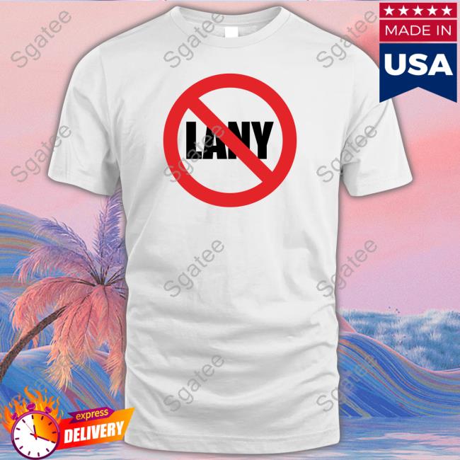 No Lany T Shirt