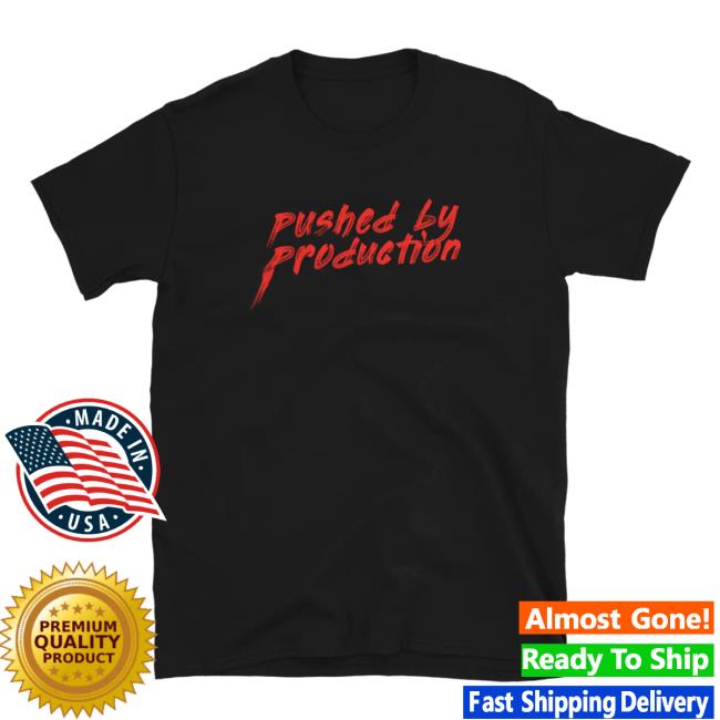 Tia Kofi Pushed By Production Text Tee Shirt