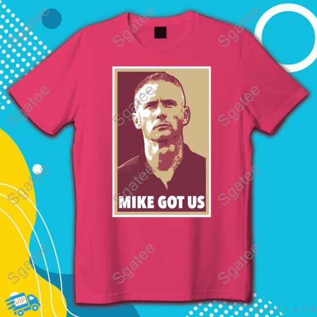 Official Nolemercy Mike Norvell Mike Got Us T-Shirt Florida State Seminoles Football