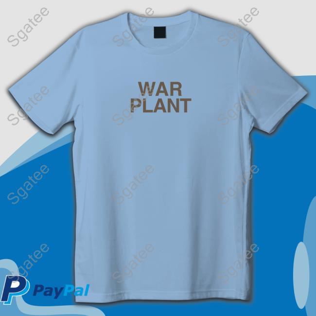 War Plant Hoodie