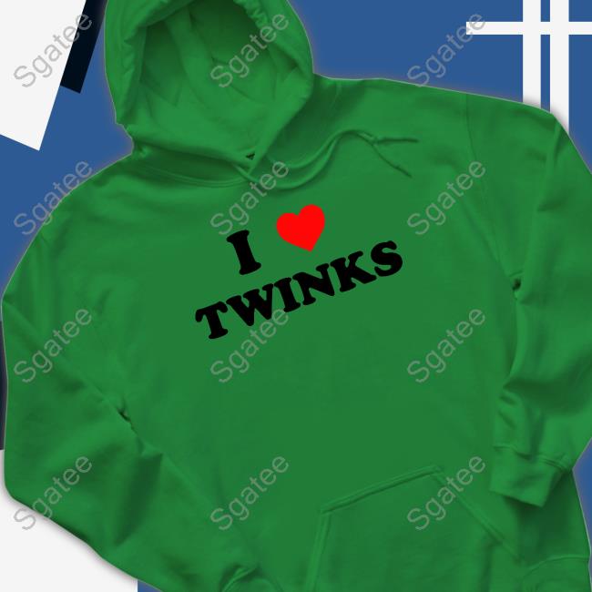 I Love Twinks Tee I Love Twinks Shirts
