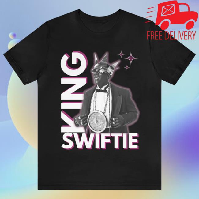 King Swiftie Shirt 2024