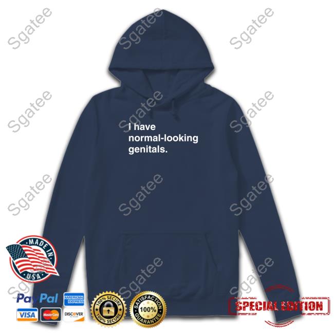Official I Have Normal-Looking Genitals Tee Shirt
