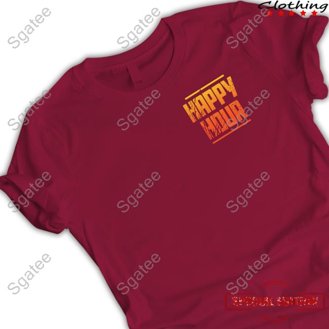 Official Happy Hour Shirt