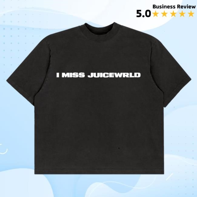 Official Juice Wrld | 999 Club Merch Shop | I Miss Juicewrld T Shirt Gbgr - Black | 999Club Clothing Apparel