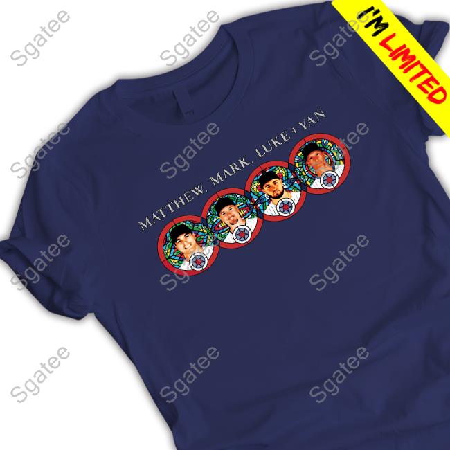 Official Atthew, Mark, Luke & Yan T-Shirts