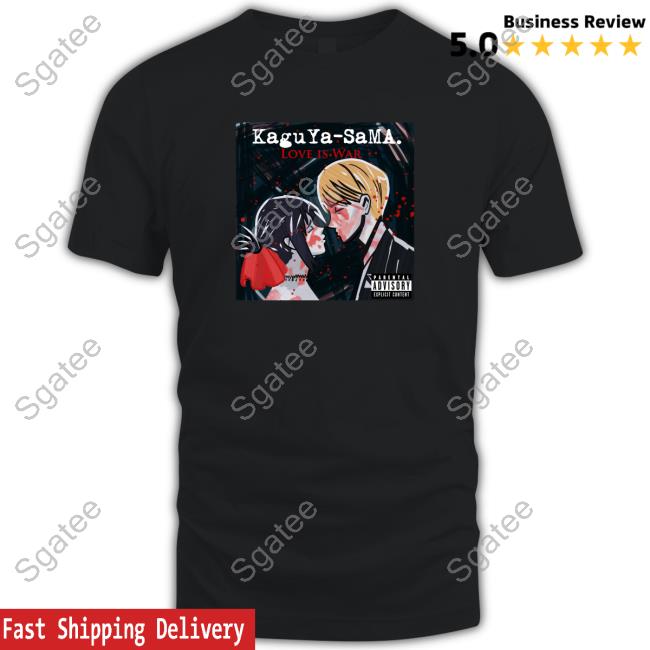Kaguyasama Three Cheers For Sweet War Vintage Shirt Kaguyasama Three Cheers For Sweet War New Shirt