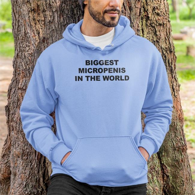 Biggest Micropenis In The World T Shirts Shirts That Go Hard