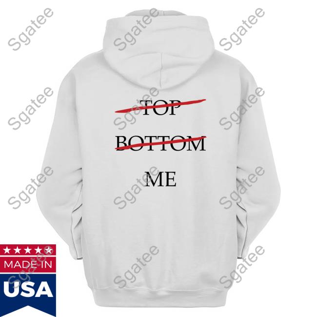 Top Bottom Me Tee Number 1 Funny Shirt Merch Seeking Derangements