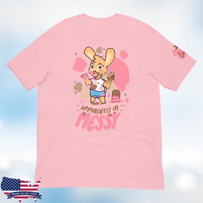 Official Pretend Again Apparently! I'm Messy Tees Pink (Owo / Oh Woah! Shirt)