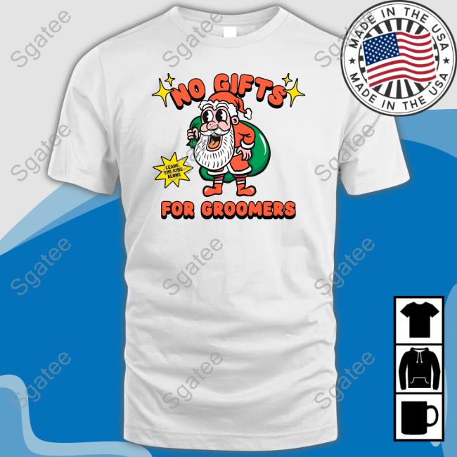 Gays Against Groomers Merch Spod No Gifts For Groomers Christmas Hoodie