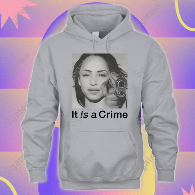 Henryjawnson Sade Adu It Is A Crime hoodie