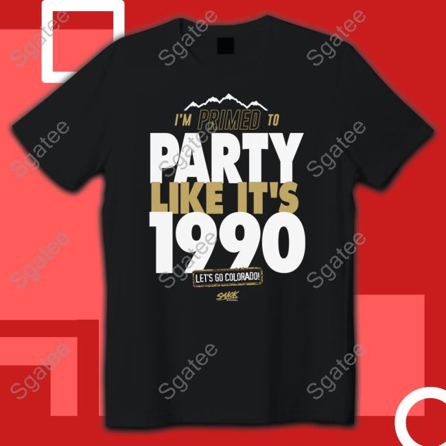 Official Primed to Party Like It's 1990 T-Shirt for Colorado College Fans Hoodie