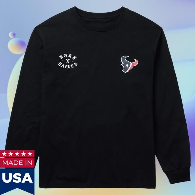 Official Born X Raised Merch Store Shop Born X Raised + Houston Texans Arch L/S Tee: Black BornxRaised