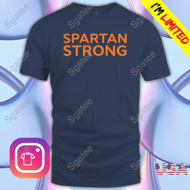 Official Illinois Men's Basketball Spartan Strong T-Shirt Spartan Strong Shirts