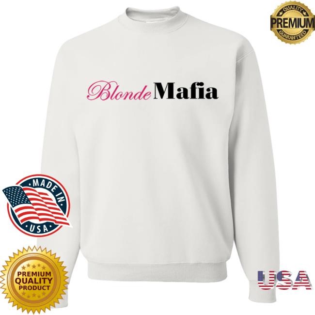 Girls Next Level - Blonde Mafia Sweatshirt Girls Next Level Merch