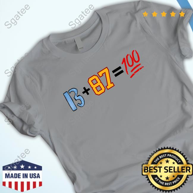Official 13+87=100 Tee Shirt