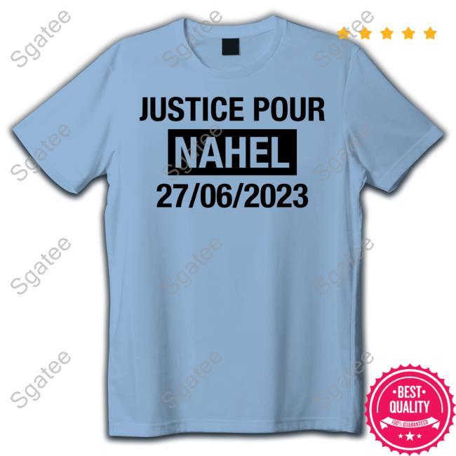 Official Réalité Actuelle Justice Pour Nahel 27/06/2023 Shirt