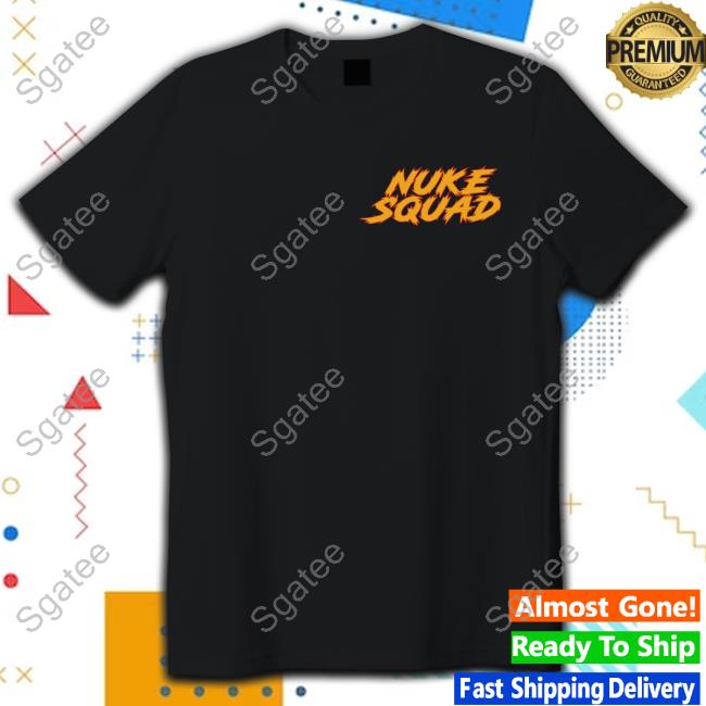 Official Nuke Squad Explosion T Shirt