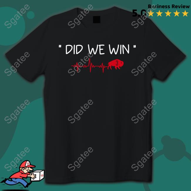 Did We Win 3 Damar Hamlin Buffalo Bills Hoodie