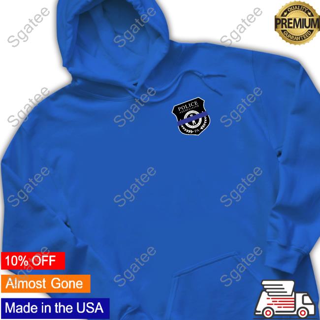 Police Association Hoodie Barstoolsports Merch Police Association Barstool Philly Tee