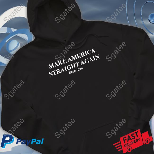 Make America Straight Again Shirt